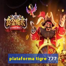 plataforma tigre 777